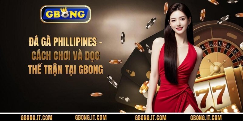 Đá Gà Phillipines