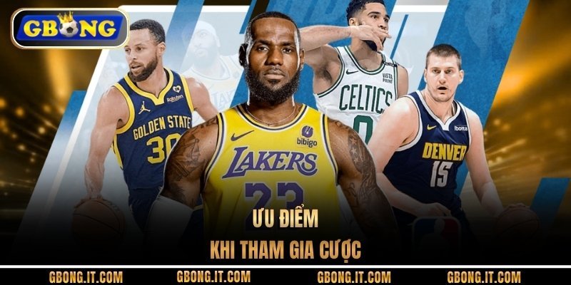 Ưu điểm khi tham gia cược